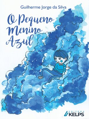 cover image of O Pequeno Menino Azul